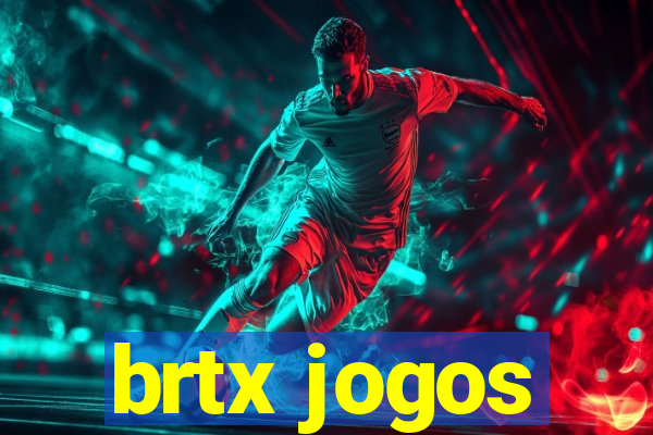 brtx jogos